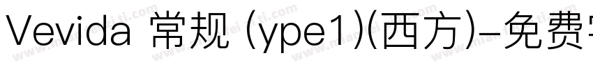 Vevida 常规 (ype1)(西方)字体转换